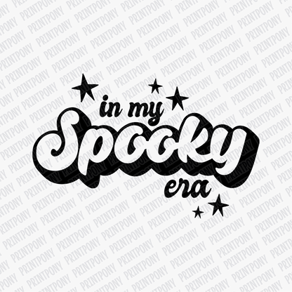 In My Spooky Era DTF transfer - PrintPony™