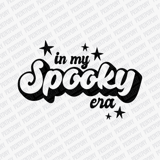 In My Spooky Era DTF transfer - PrintPony™