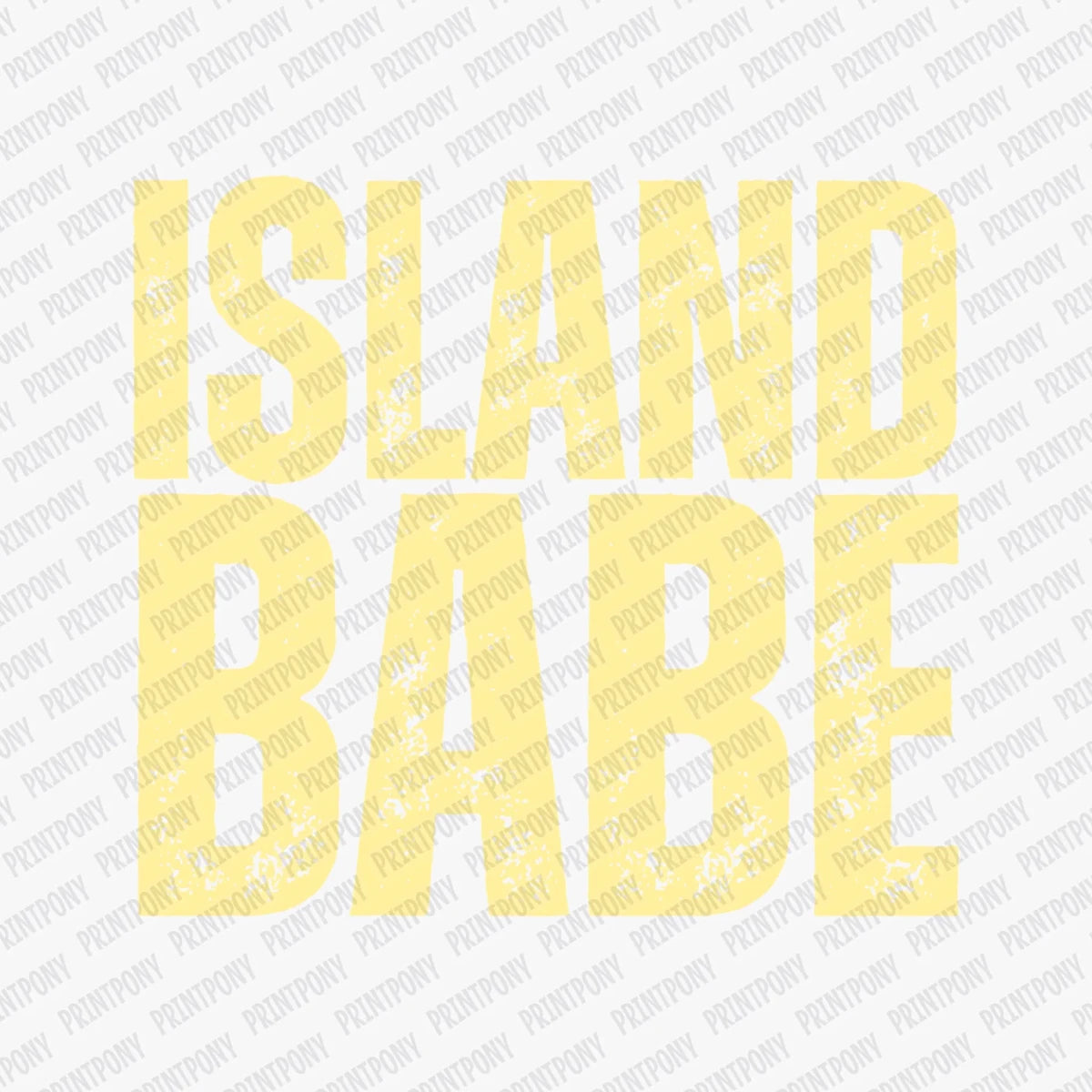 Island Babe DTF Transfer - PrintPony