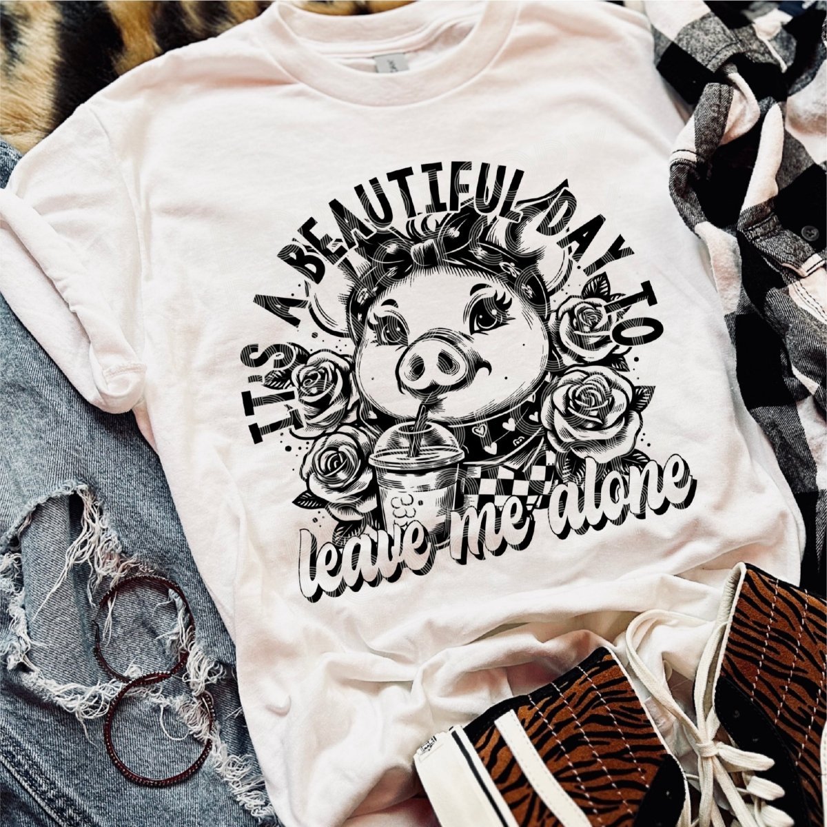 Its a Beautiful Day to Leave Me Alone - DTF Transfer - PrintPony