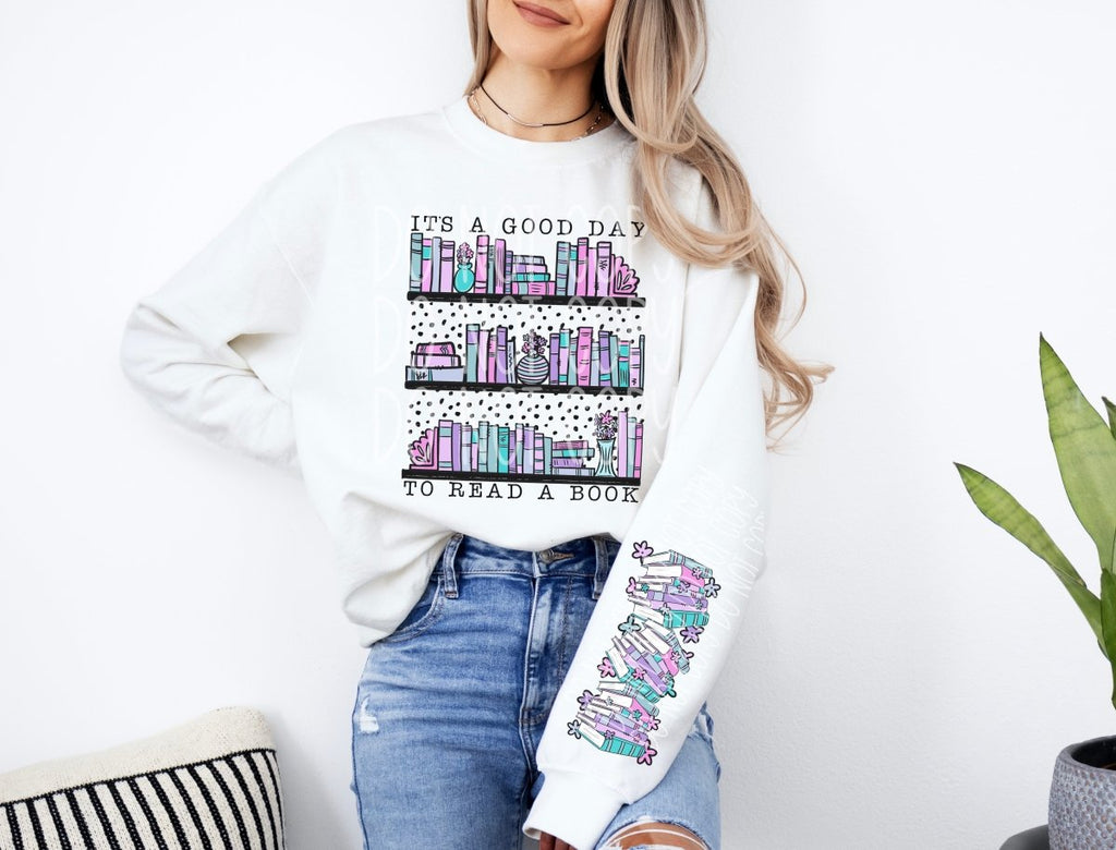 It's a Good Day to Read a Book (with Sleeve) - DTF Transfer - PrintPony¬Æ