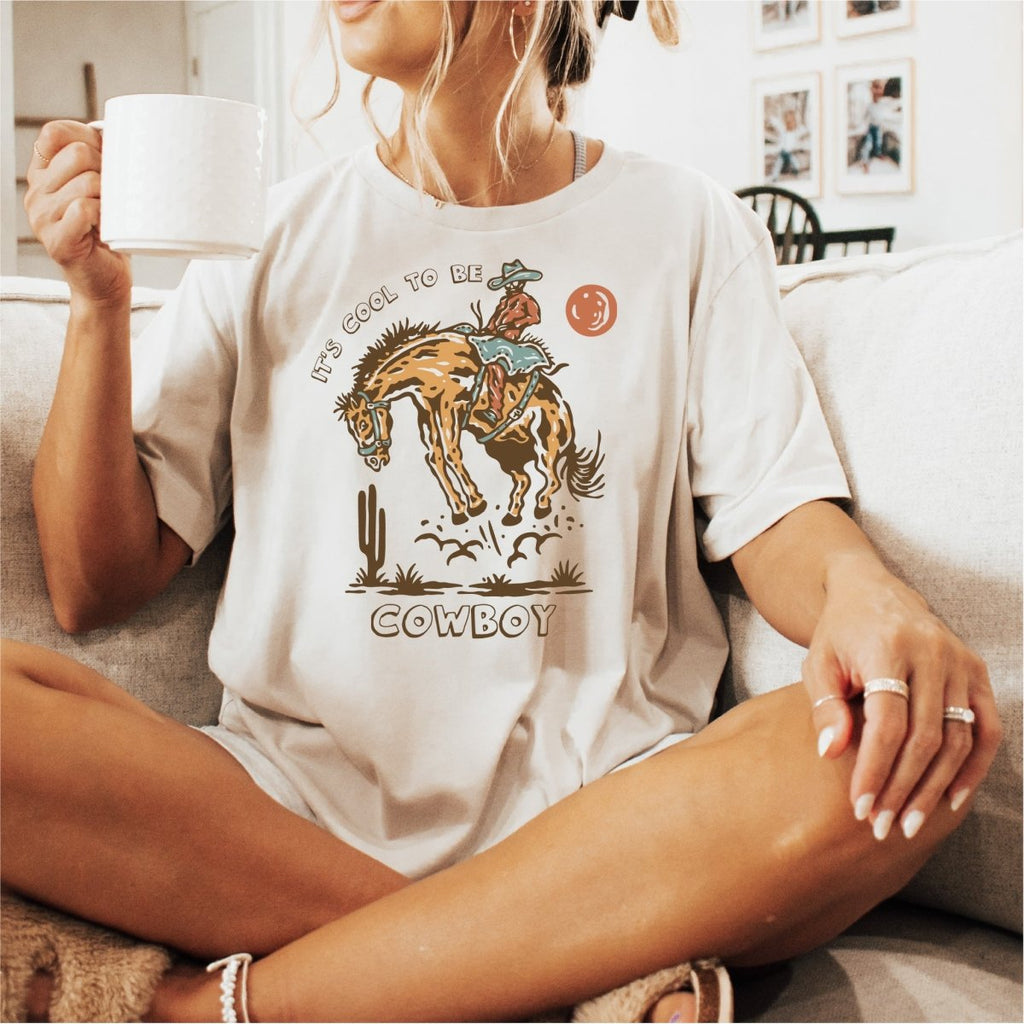 It's Cool to be a Cowboy DTF Transfer - PrintPony
