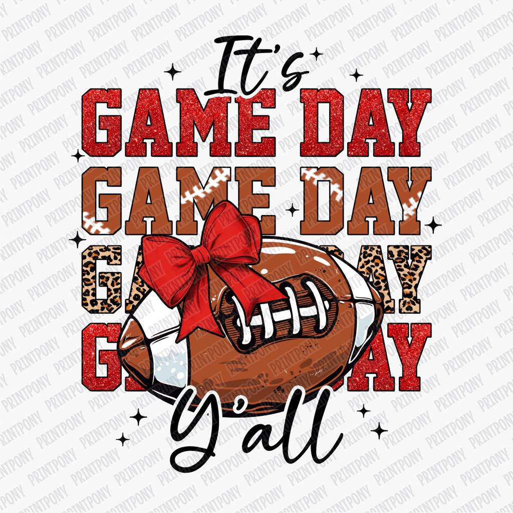 It's Game Day Y'all DTF Transfer - PrintPony™