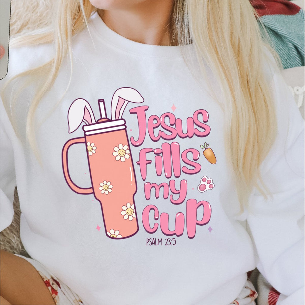 Jesus Fills my Cup - Easter DTF Transfer - Print Pony