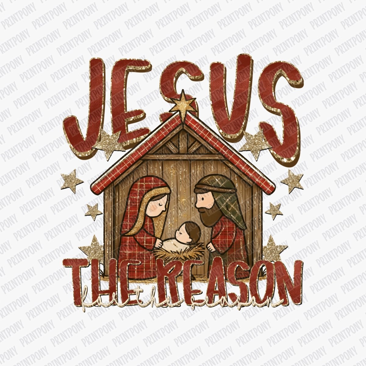 Jesus is the Reason for the Season DTF transfer - PrintPony