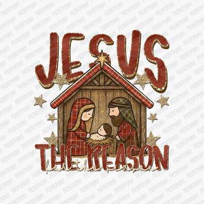 Jesus is the Reason for the Season DTF transfer - PrintPony