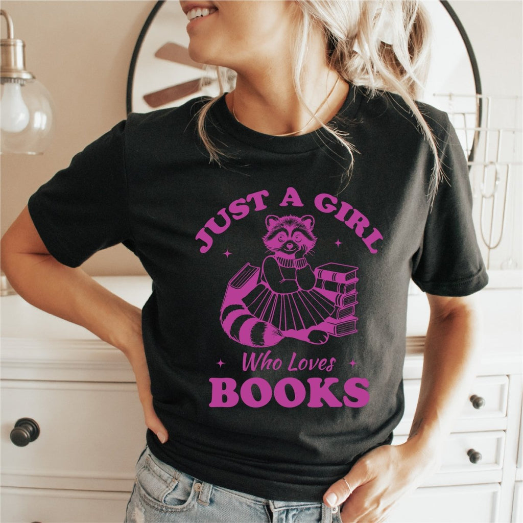 Just a Girl Who Loves Books - DTF Transfer - PrintPony¬Æ