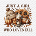 Just a Girl Who Loves Fall - DTF Transfer - PrintPony™