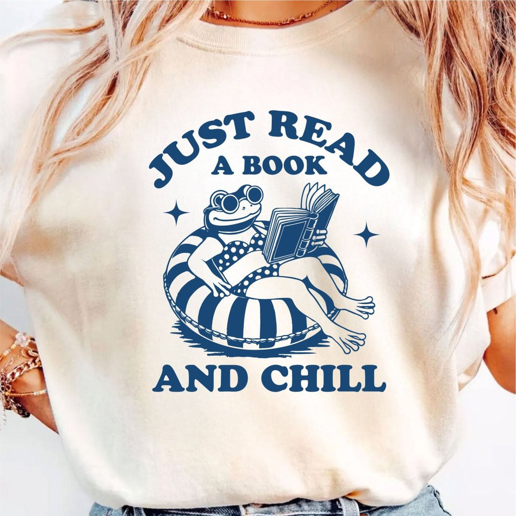 Just Read a Book and Chill - DTF Transfer - PrintPony®