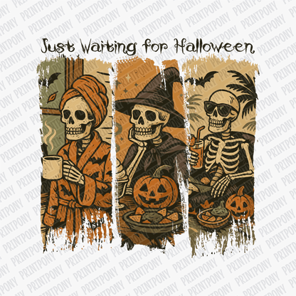 Just Waiting for Halloween Brushstroke DTF Transfer - PrintPony™