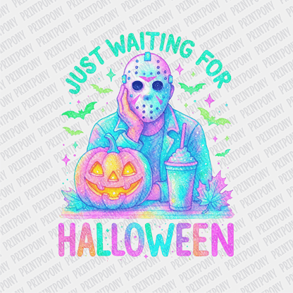 Just Waiting for Halloween Iridescent DTF Transfer - PrintPony™