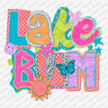 Lake Bum Neon DTF transfer - PrintPony