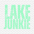 Lake Junkie DTF Transfer - PrintPony