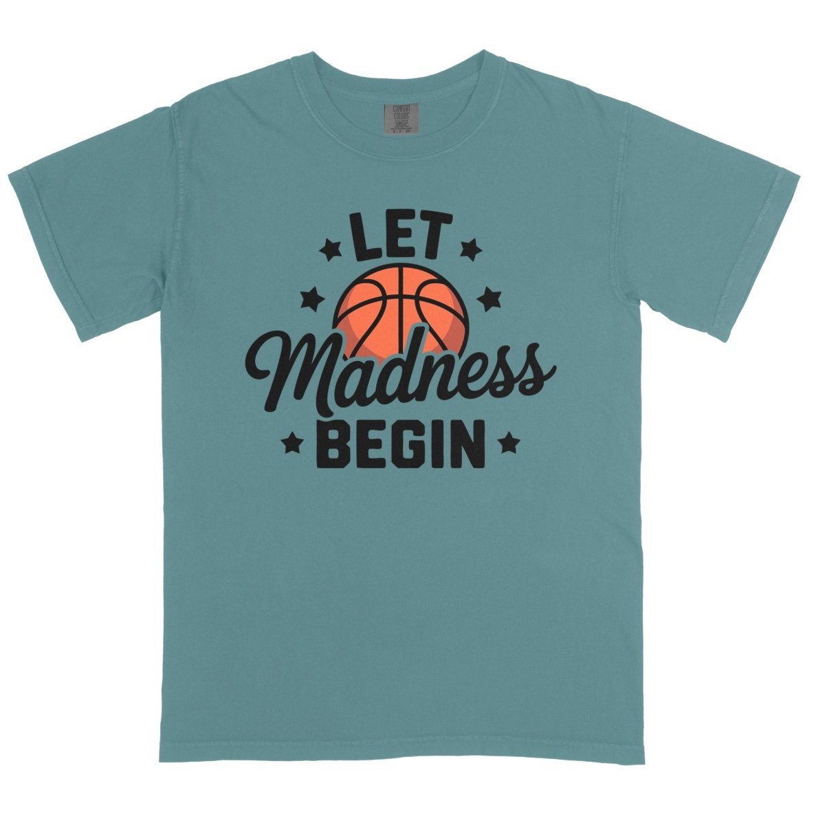 Let Madness Begin DTF Transfer - PrintPony