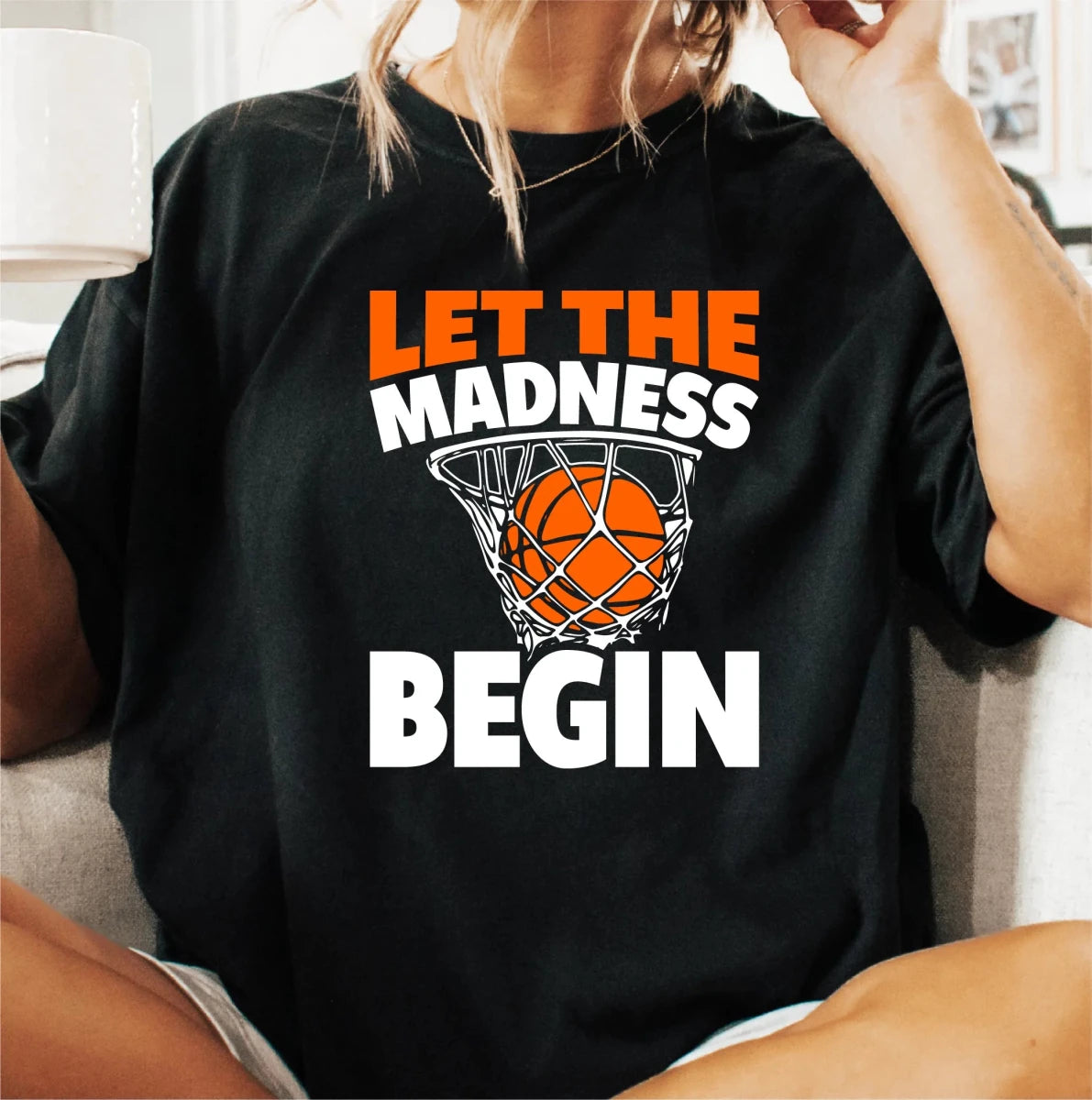 Let the Madness Begin Basketball DTF Transfer - PrintPony