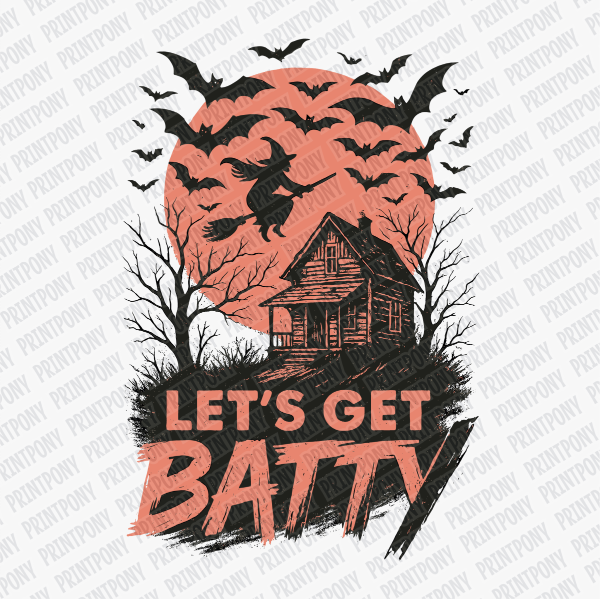 Let's Get Batty Halloween DTF Transfer - PrintPony