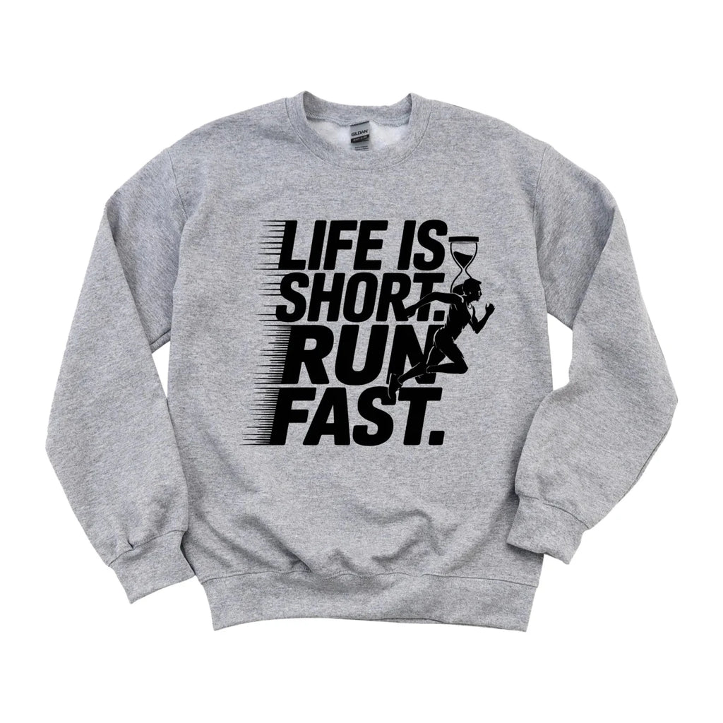 Life Is Short, Run Fast DTF Transfer - PrintPony