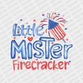 Little Mister Firecracker - Kid's Patriotic DTF transfer - PrintPony