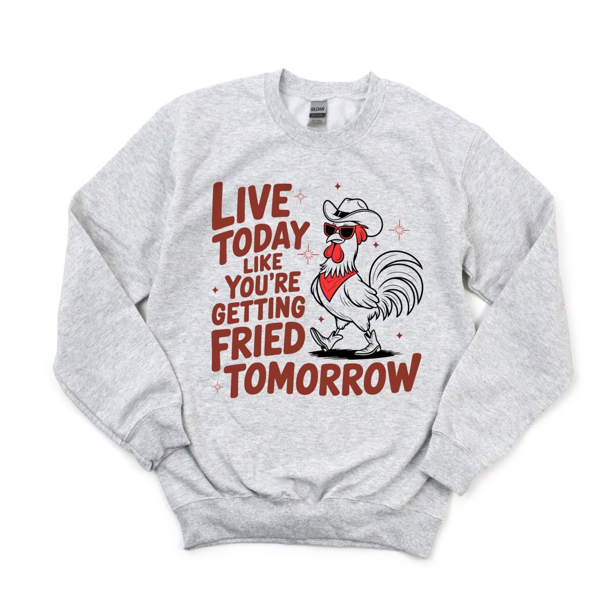Live Today, Like You're Getting Fried Tomorrow - DTF Transfer - PrintPony®