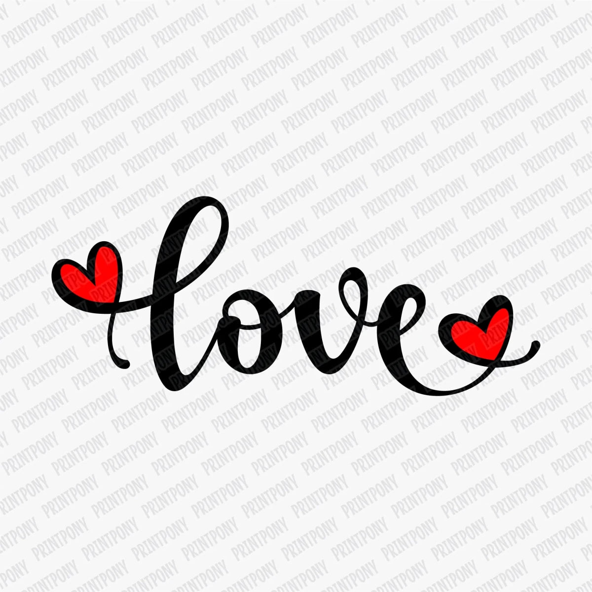 Love DTF Transfer - PrintPony