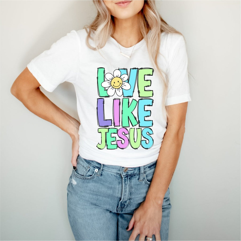 Love Like Jesus DTF Transfer - PrintPony