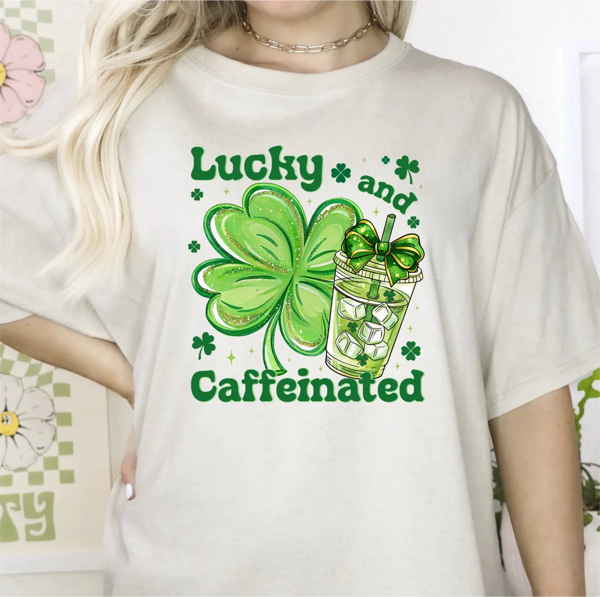 Lucky and Caffeinated DTF Transfer - PrintPony