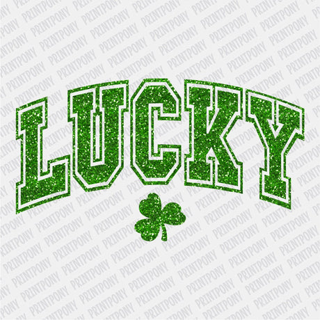 Lucky Faux Glitter St. Patrick's DTF Transfer - Print Pony™