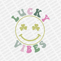 Lucky Vibes DTF Transfer - PrintPony