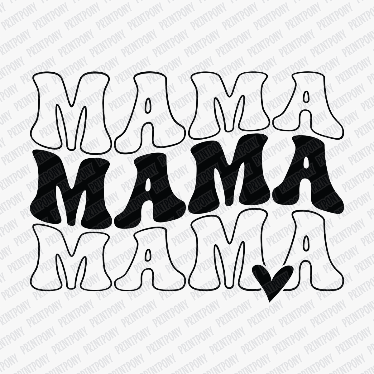 Mama, Mama, Mama DTF Transfer - PrintPony®