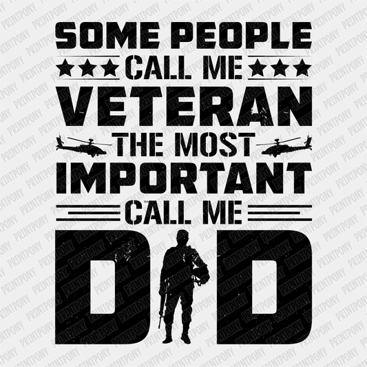 Most Important call Me, Dad DTF Transfer - PrintPony®