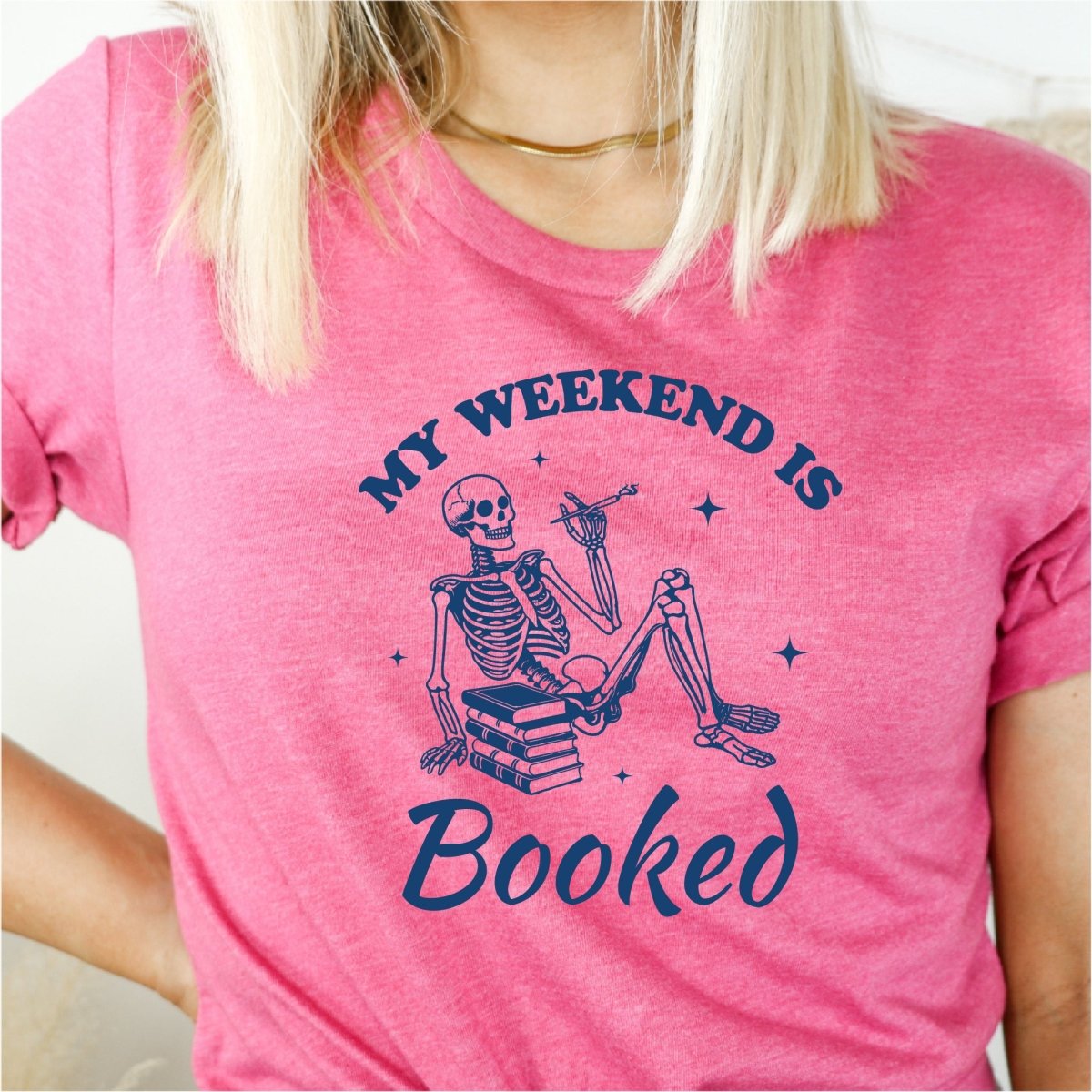 My Weekend Is Booked - DTF Transfer - PrintPony®