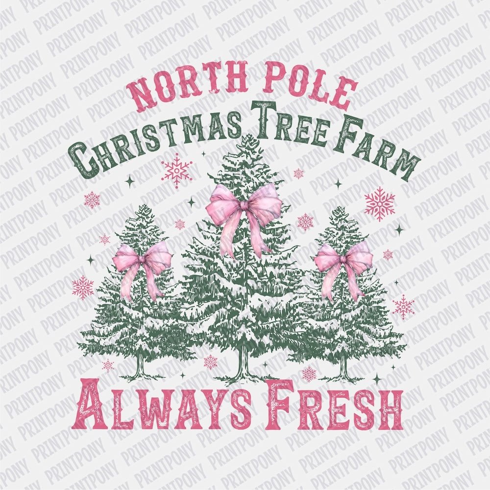 North Pole Christmas Tree Farm DTF transfer - Print Pony‚Äö√ë¬¢