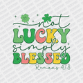 Not Lucky Simply Blessed DTF Transfer - PrintPony™