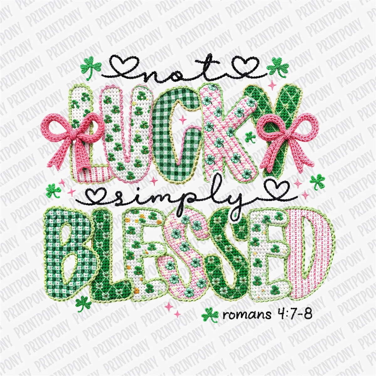Not Lucky, Simply Blessed DTF Transfer - PrintPony