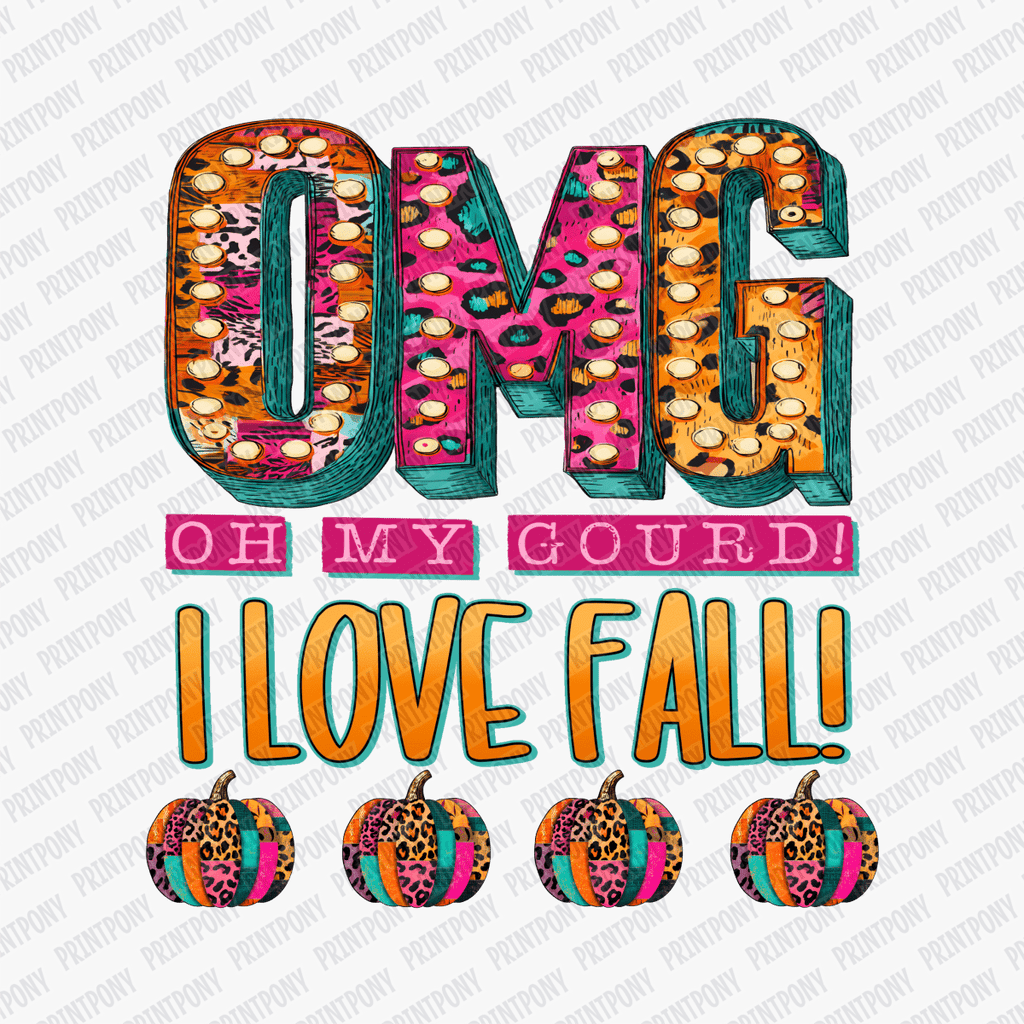 Oh my Gourd, I Love Fall! - DTF Transfer - PrintPony™