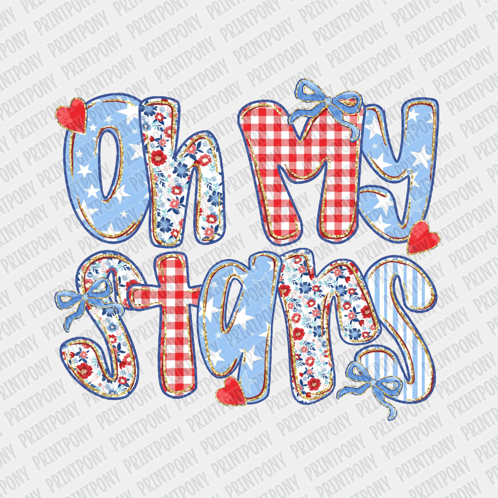 Oh My Stars Patriotic DTF transfer - PrintPony