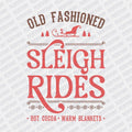 Old Fashioned Sleigh Rides DTF transfer - Print Pony‚Ñ¢