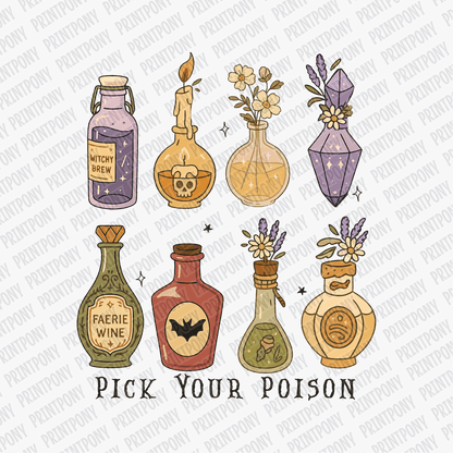 Pick Your Poison Halloween DTF Transfer - PrintPony™