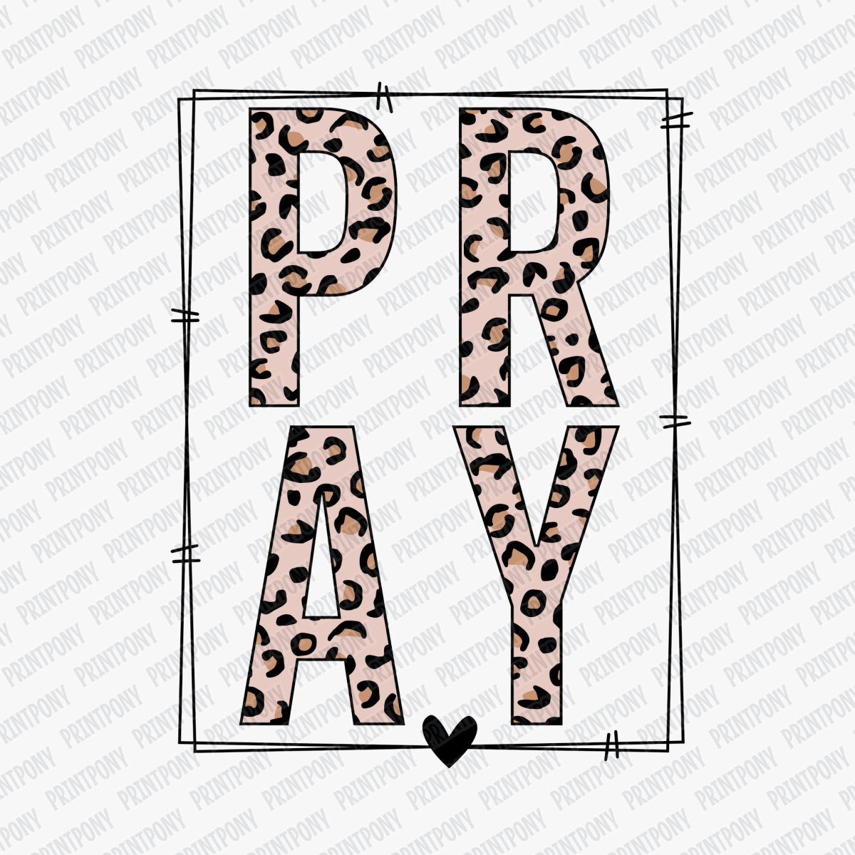 Pray (Leopard Print) DTF Transfer - PrintPony