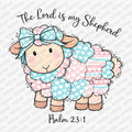 Psalms 23:1 The Lord Is My Shepherd Easter DTF Transfer - PrintPony