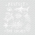 Respect the Locals DTF Transfer - PrintPony