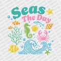 Seas the Day - DTF transfer - PrintPony