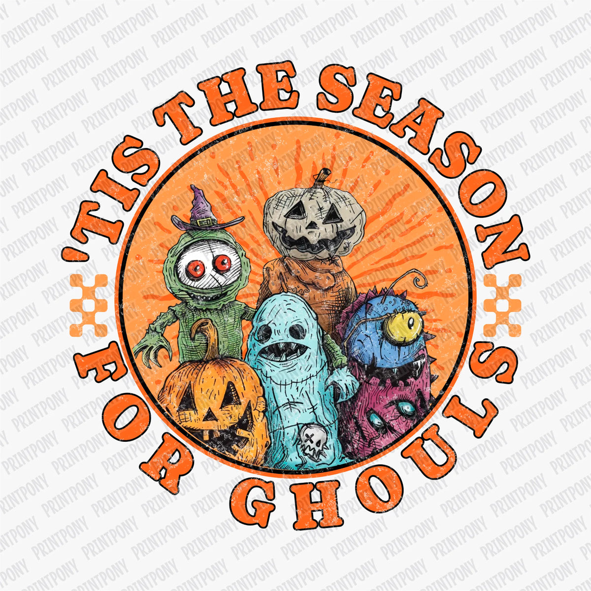 Tis' the Season for Ghouls -  DTF Transfer