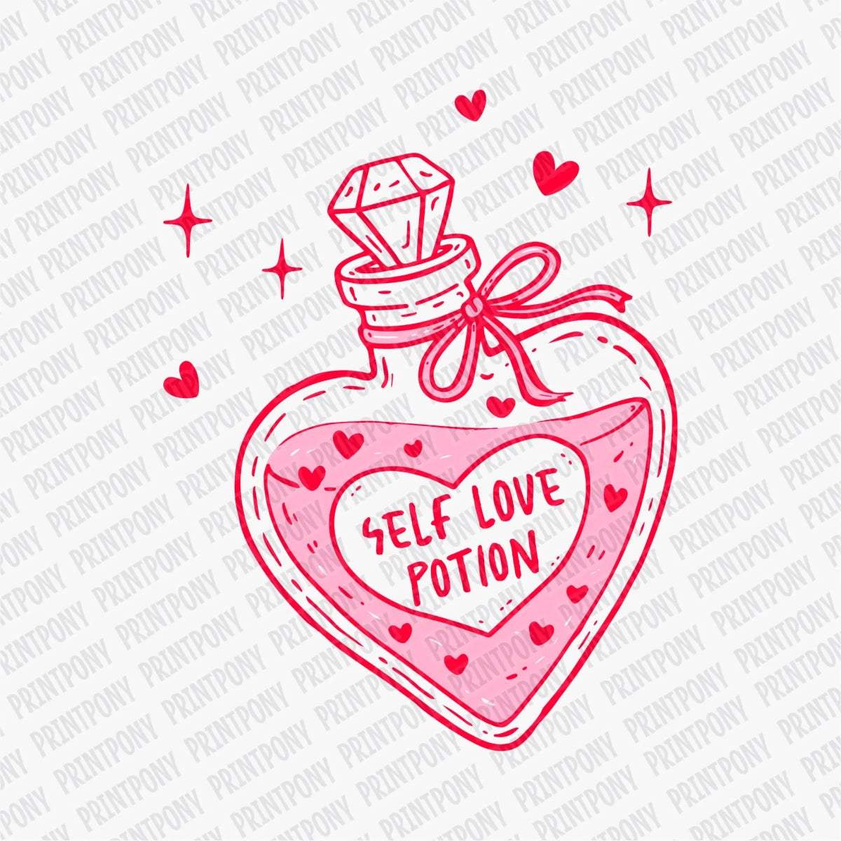 Self Love Potion | Valentine's Day DTF Transfer - PrintPony