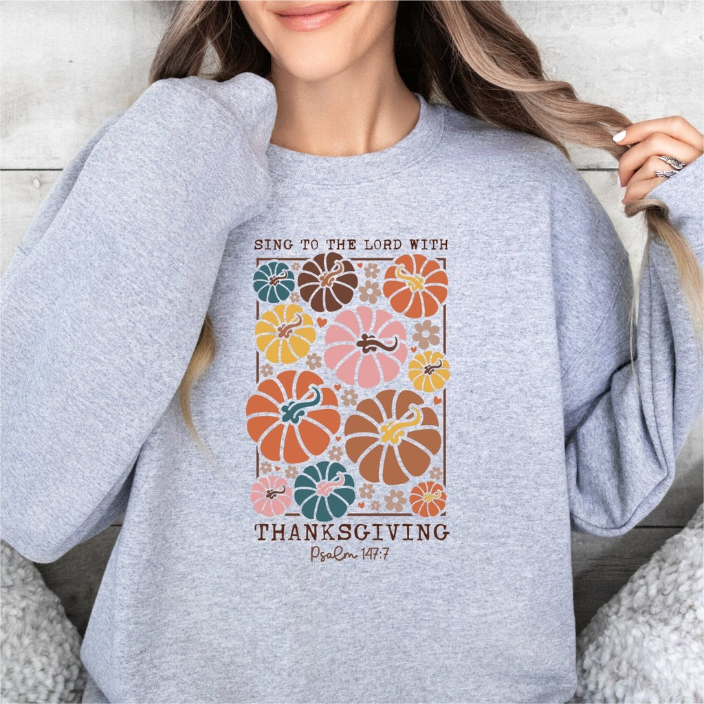 Sing to the Lord with Thanksgiving - DTF Transfer - PrintPony™