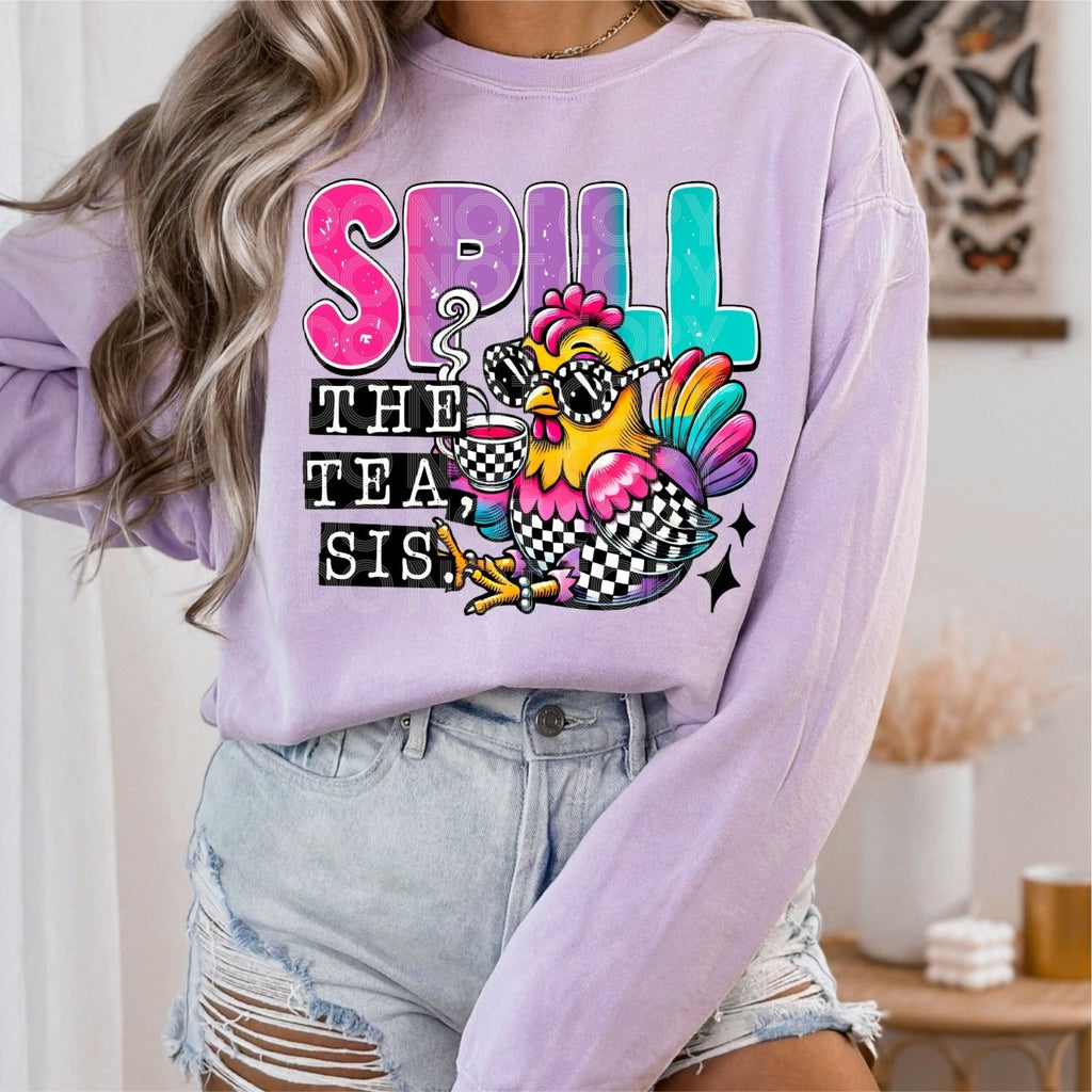 Spill the Tea, Sis - DTF Transfer - PrintPony