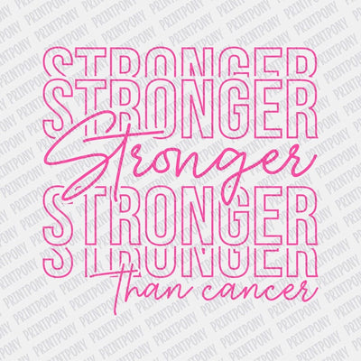 Stronger than Cancer DTF transfer - Print Pony™