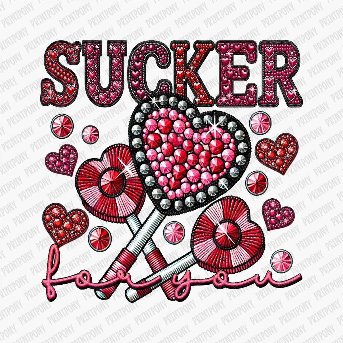 Sucker for You Valentine DTF Transfer - PrintPony