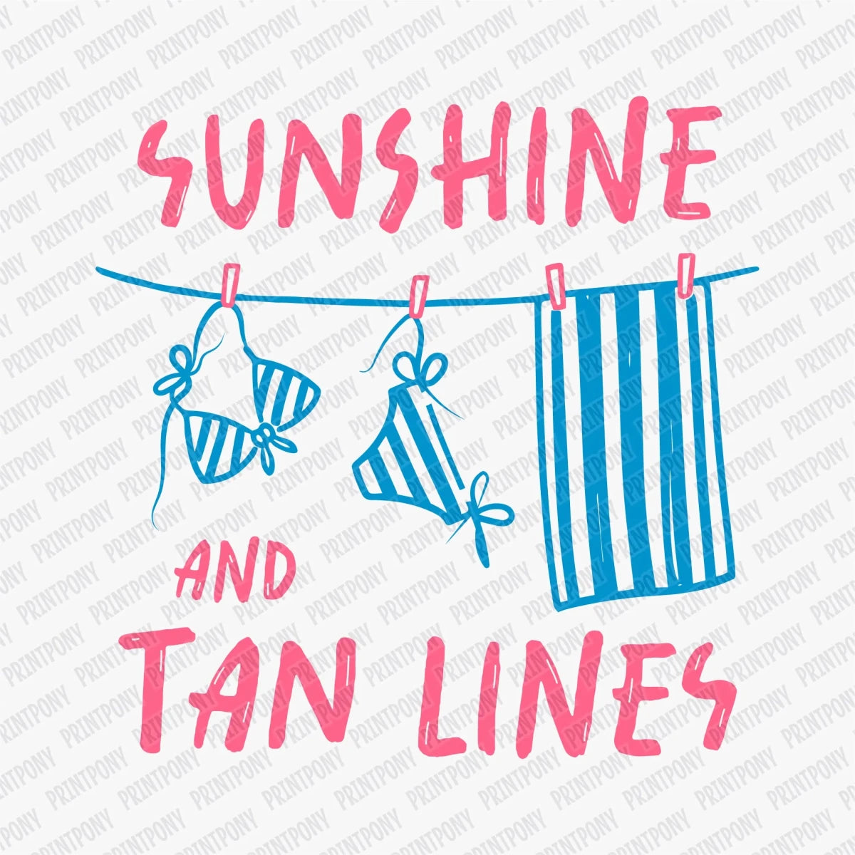Sunshine and Tan Lines DTF Transfer - PrintPony