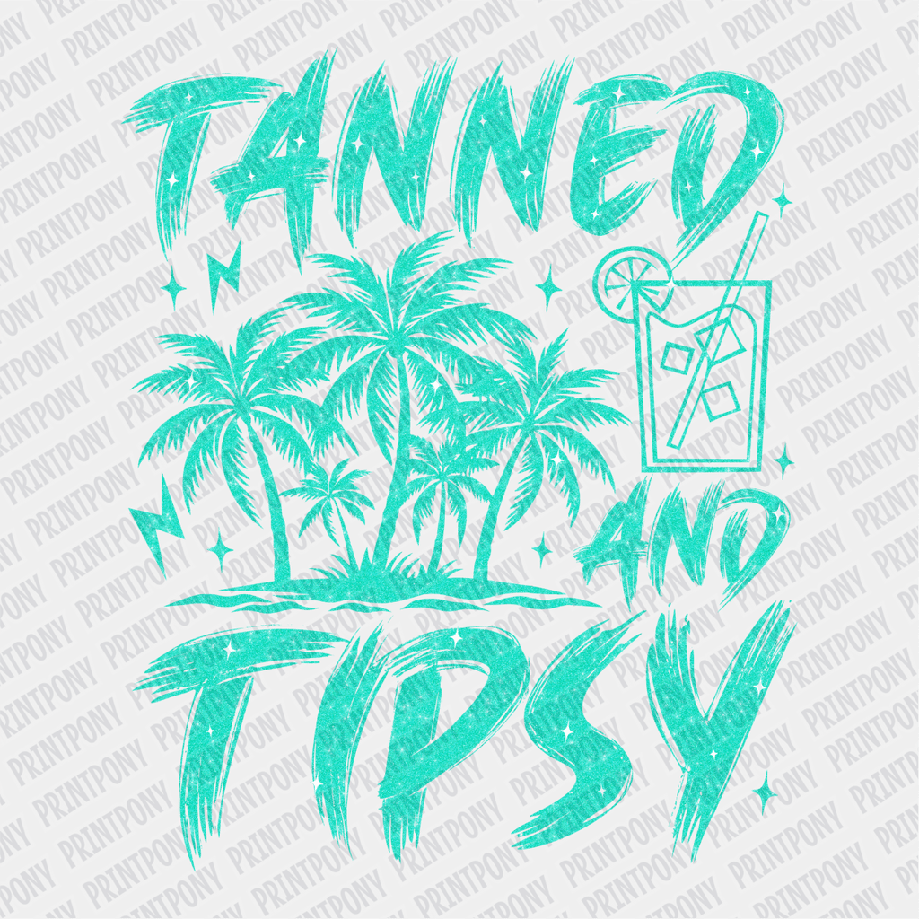 Tanned and Tipsy Teal Faux Glitter DTF transfer - PrintPony